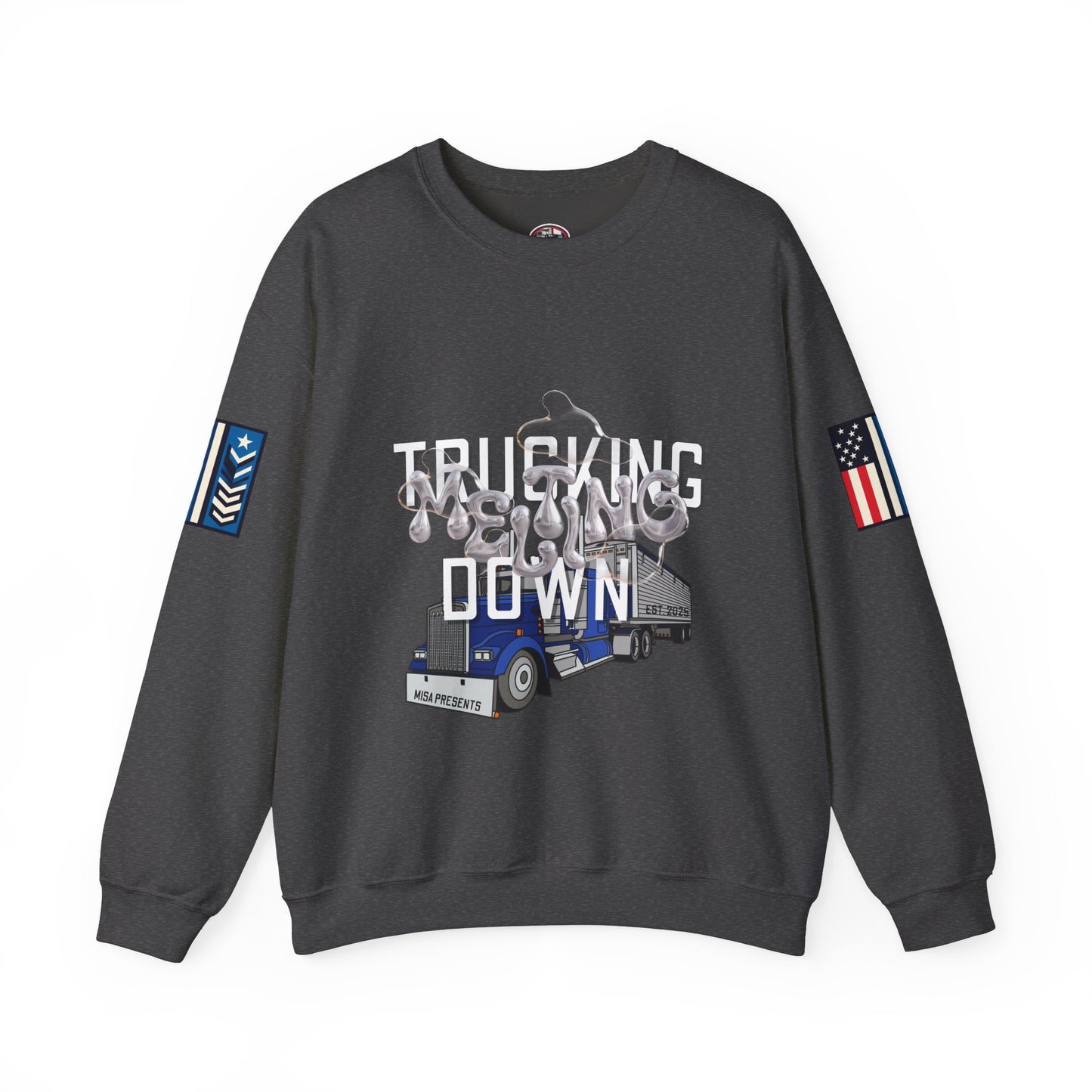 Trucking Meltdown Sweatshirt
