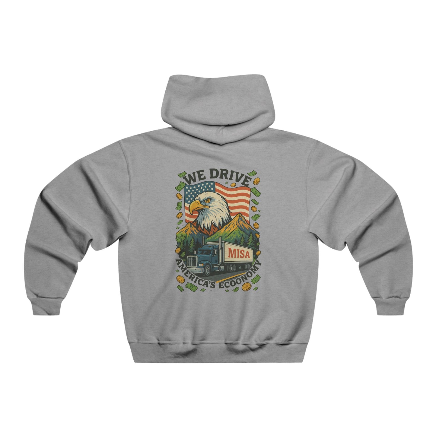 Men's NUBLEND® Hoodie - "We Drive America's Economy" Graphic Sweatshirt