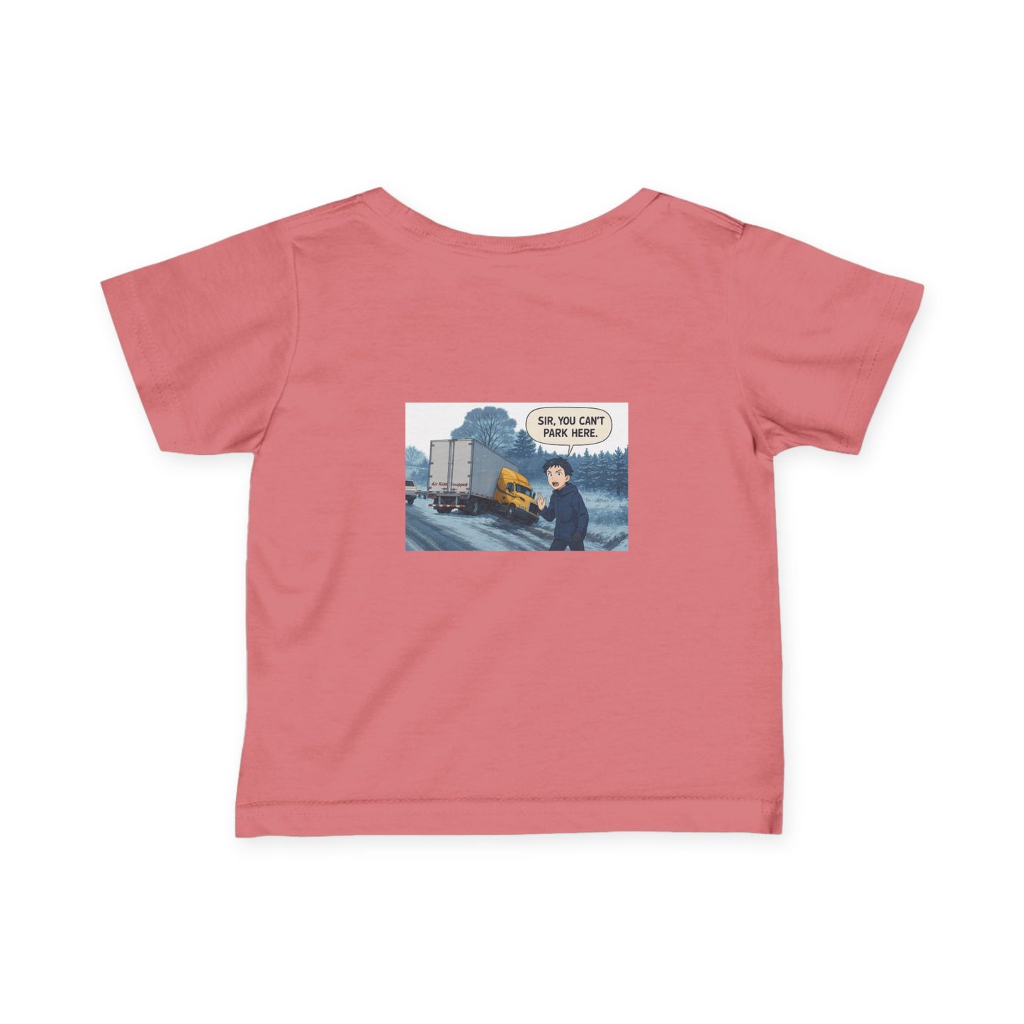 Funny Infant Tee - 'Sir, You Can't Park Here' Humor