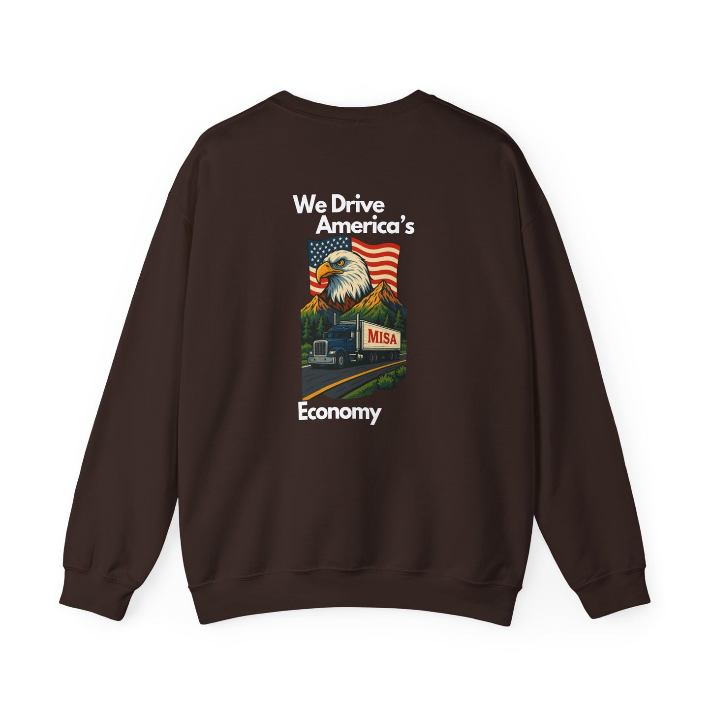 Patriotic Eagle Sweatshirt - Unisex Heavy Blend Crewneck We Drive America's Economy We Drive