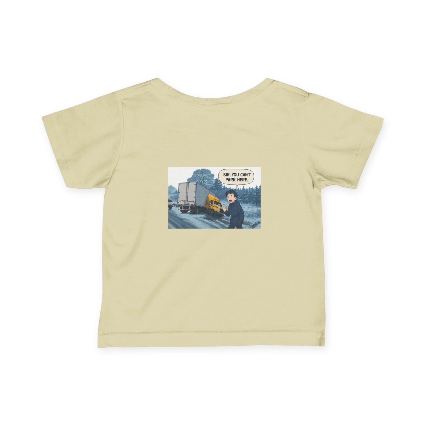 Funny Infant Tee - 'Sir, You Can't Park Here' Humor