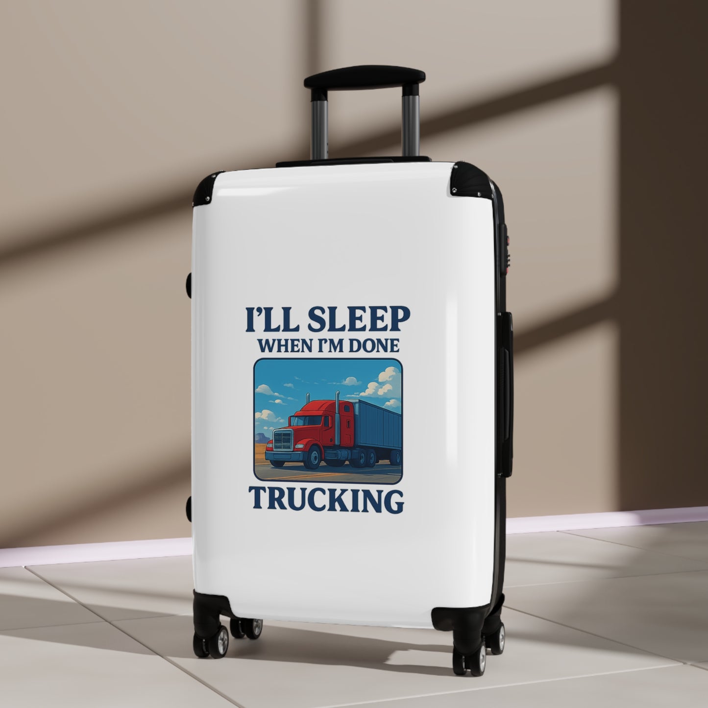 Truck Driver Suitcase - "I'll Sleep When I'm Done" Travel Luggage