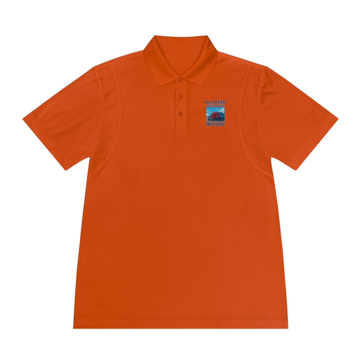 Men's Sport Polo Shirt - Trucking Design: "I’ll Sleep When I’m Done"
