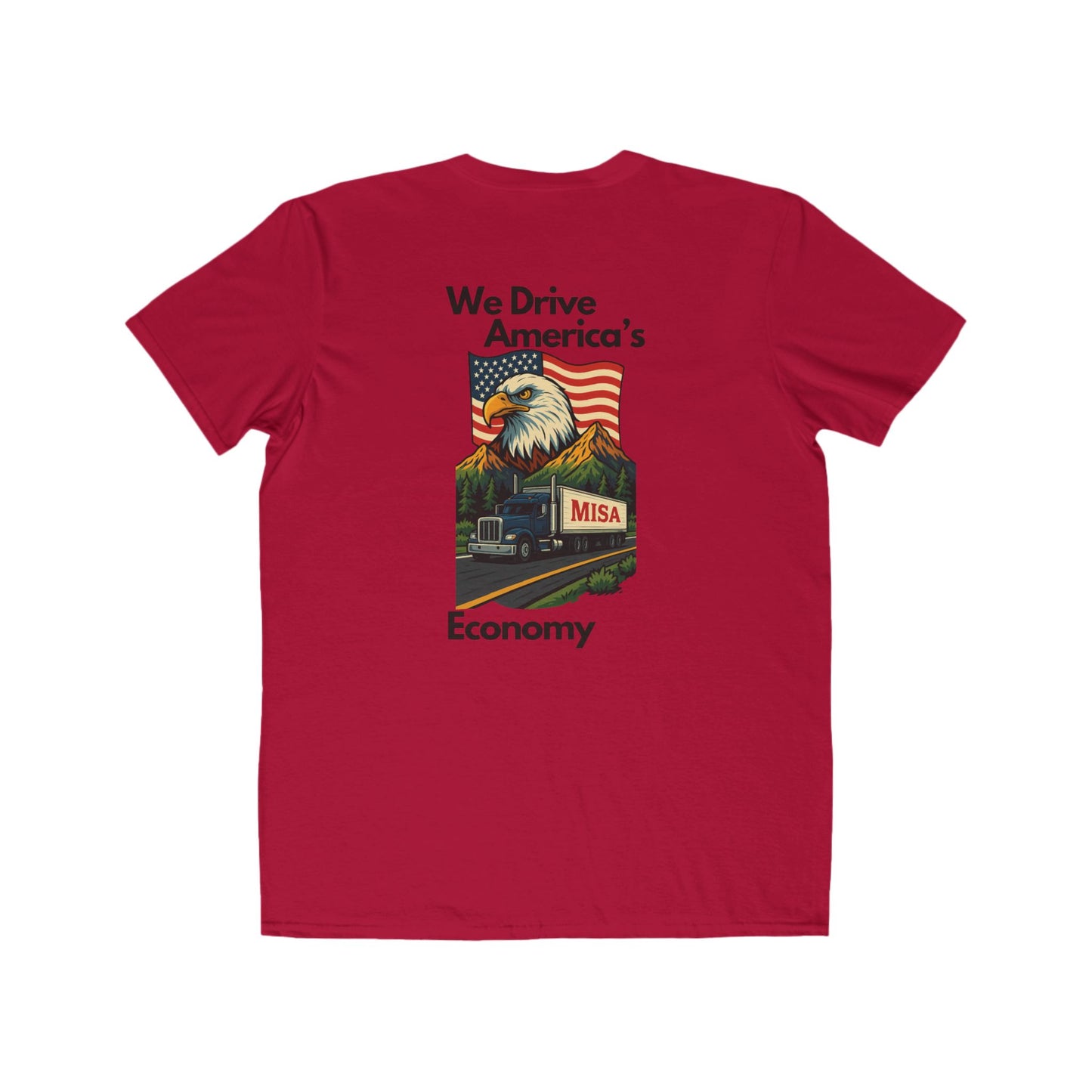 Patriotic Men’s Lightweight Fashion Tee - We Drive America’s Economy