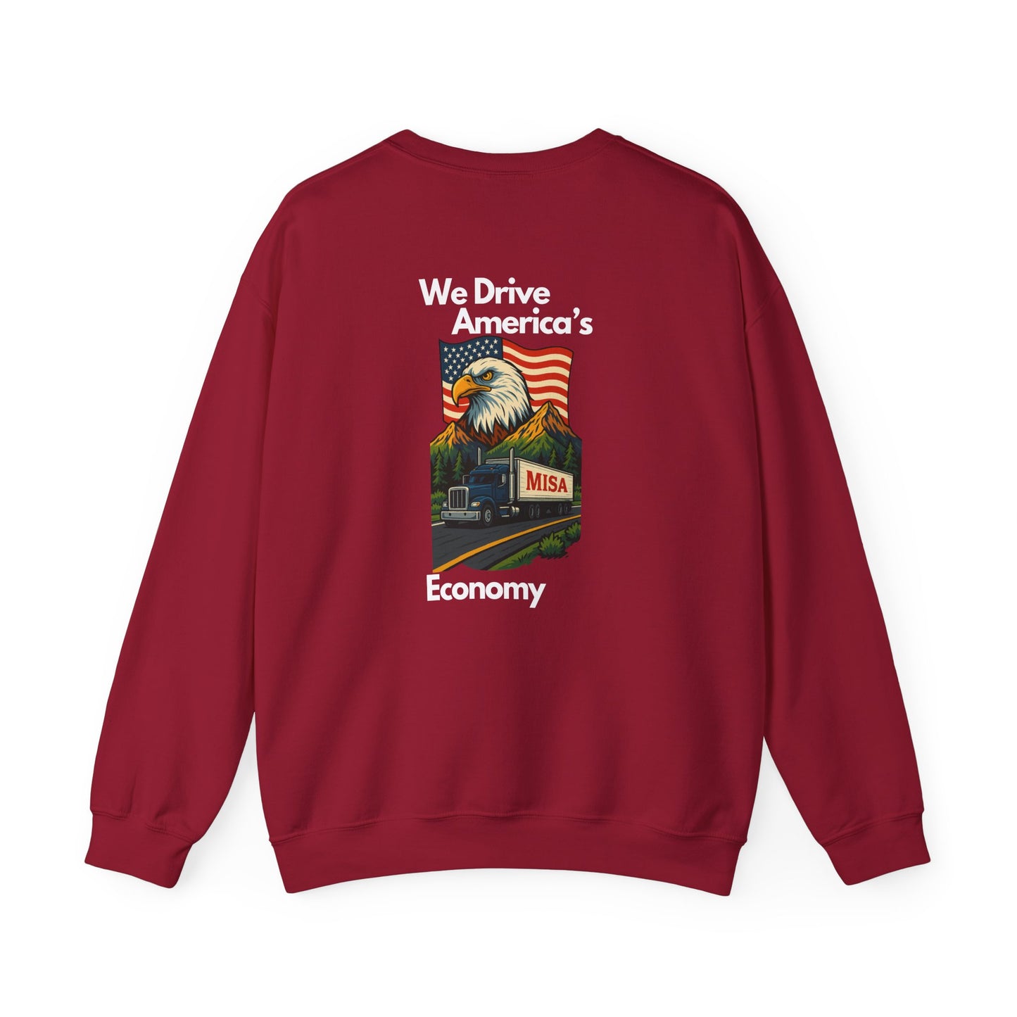 Patriotic Eagle Sweatshirt - Unisex Heavy Blend Crewneck We Drive America's Economy We Drive