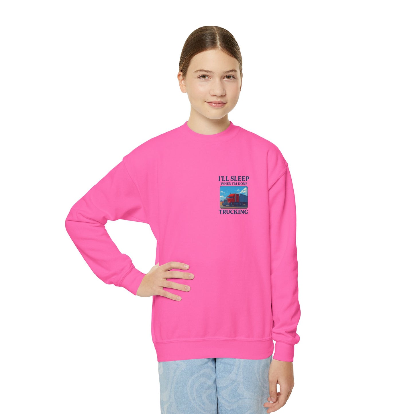 Youth Crewneck Sweatshirt - "I'll Sleep When I'm Done Trucking"