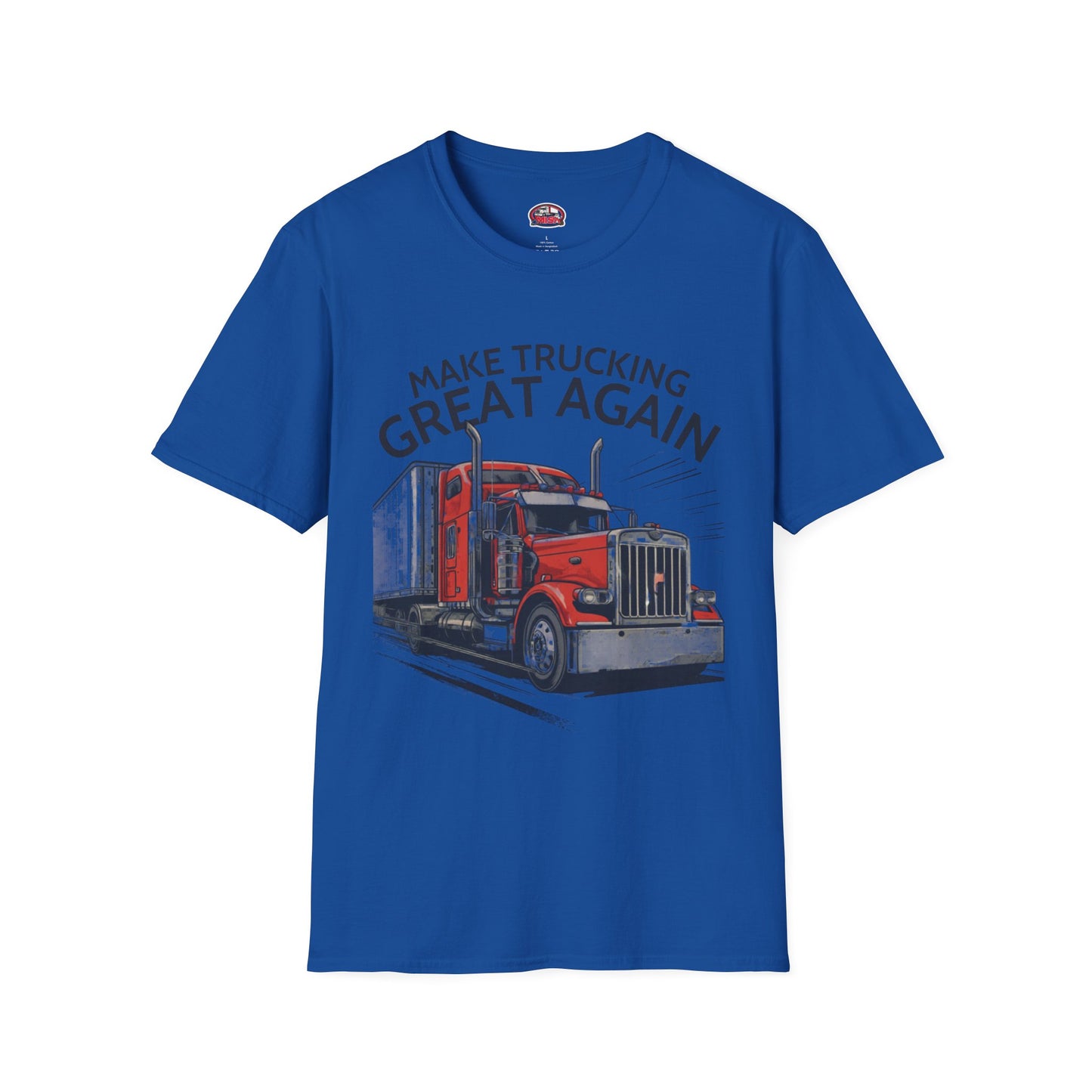 Make Trucking Great Again T-Shirt — Semi Truck Graphic Tee for Truck Drivers & Fans