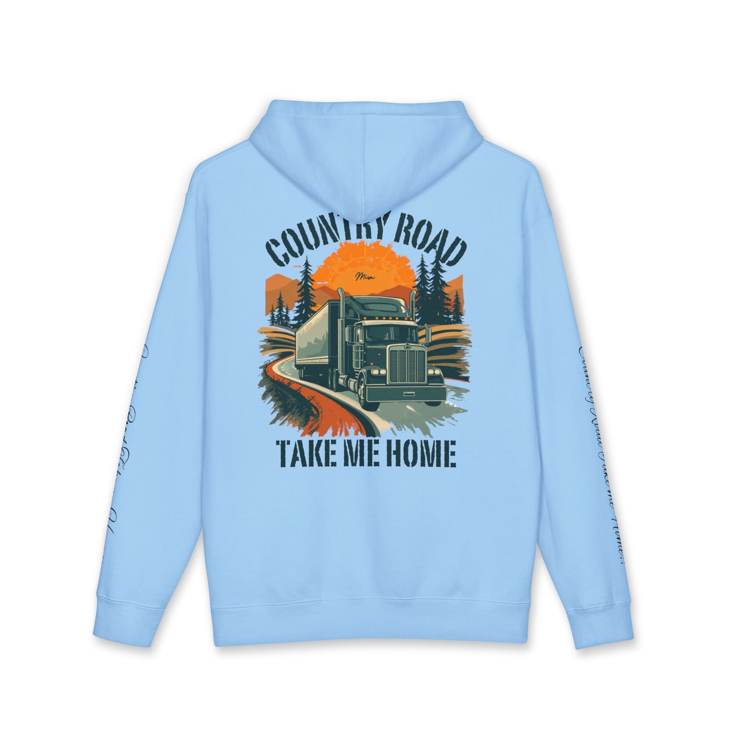 Hoodie — "Country Road Take Me Home" Trucking Graphic Hooded Sweatshirt