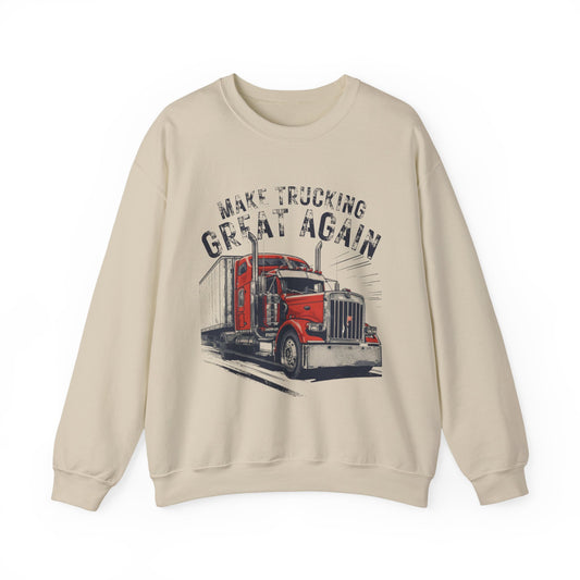 Trucker Crewneck Sweatshirt — “Make Trucking Great Again” Vintage Semi Truck Design