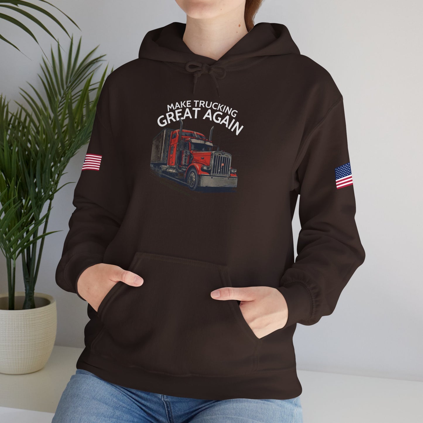 Make Trucking Great Again Hoodie — American Flag Sleeves, Trucker Semi Truck Sweatshirt