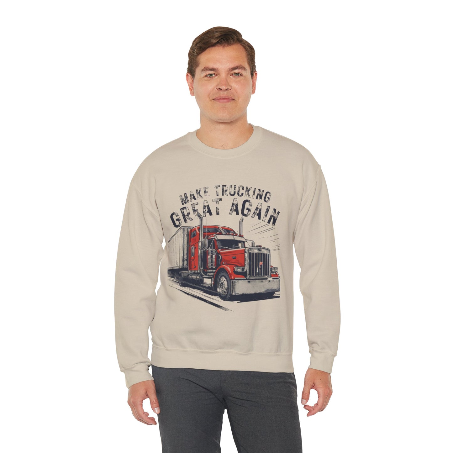Trucker Crewneck Sweatshirt — “Make Trucking Great Again” Vintage Semi Truck Design