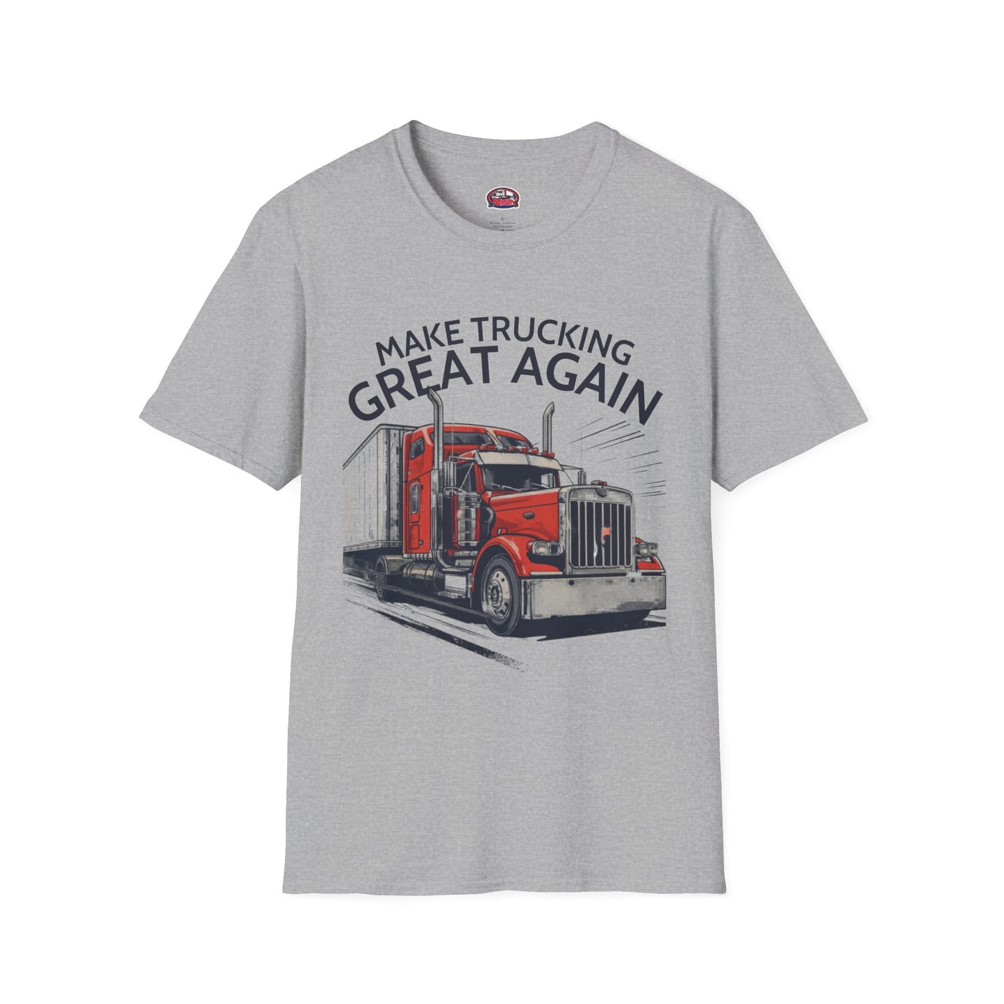Make Trucking Great Again T-Shirt — Semi Truck Graphic Tee for Truck Drivers & Fans