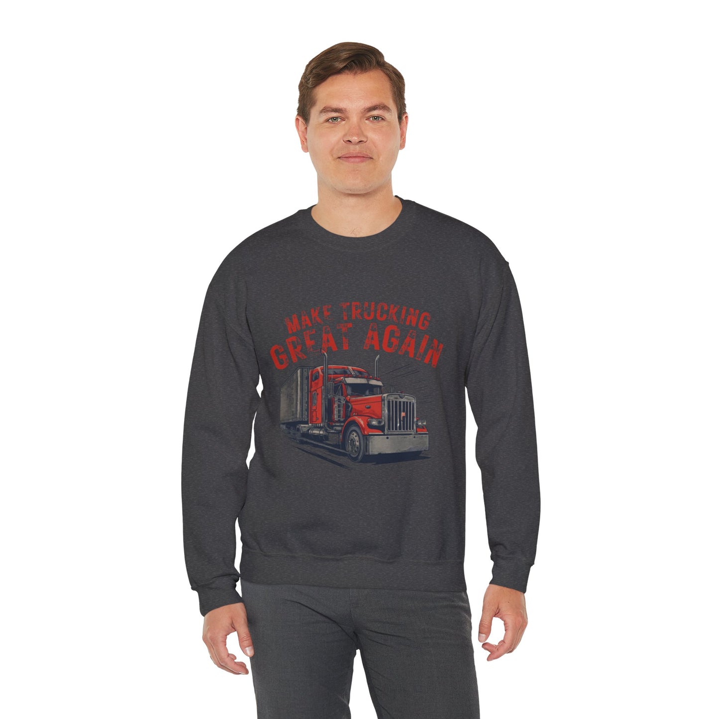 Crewneck Sweatshirt — "Make Trucking Great Again" Vintage Semi Tractor Graphic