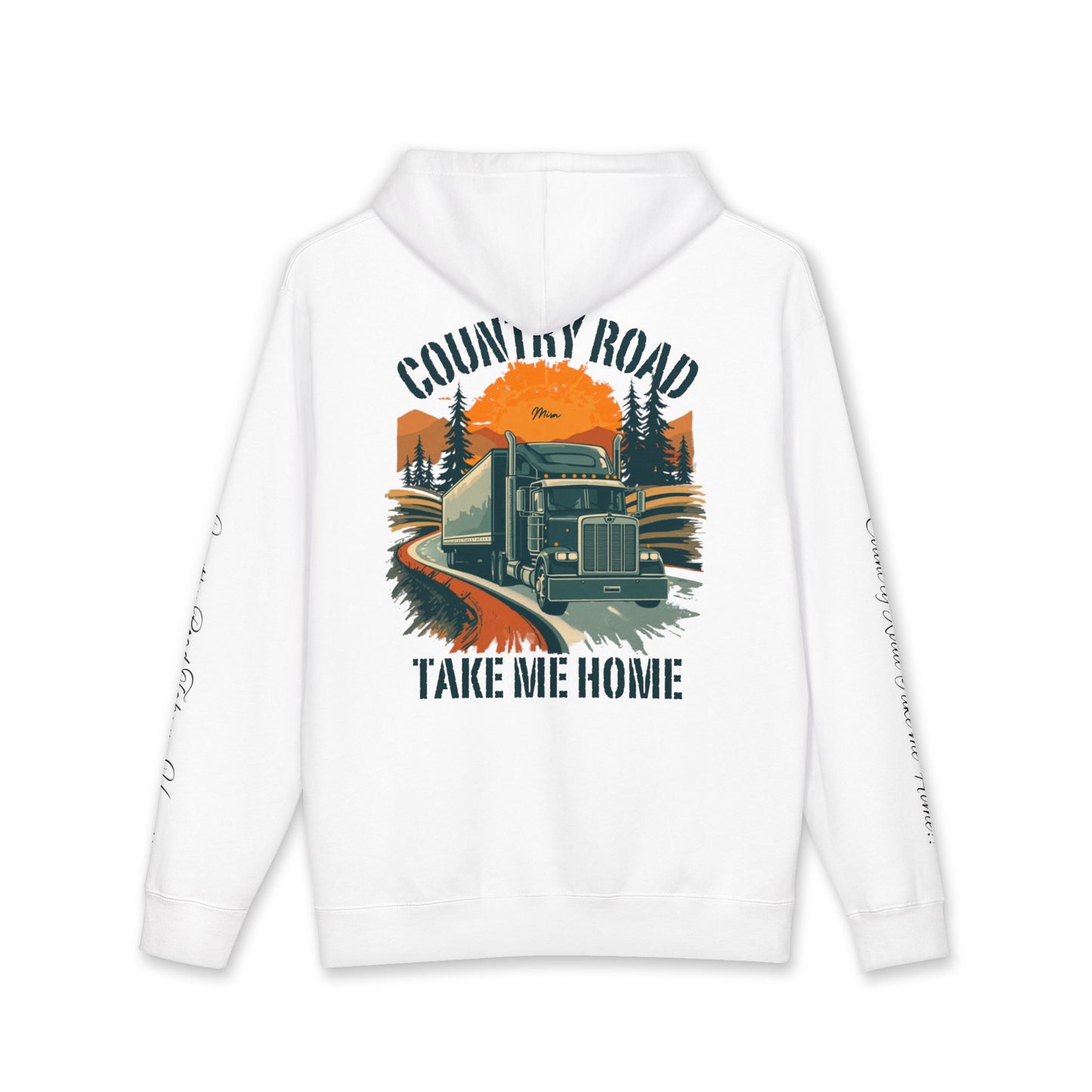 Hoodie — "Country Road Take Me Home" Trucking Graphic Hooded Sweatshirt