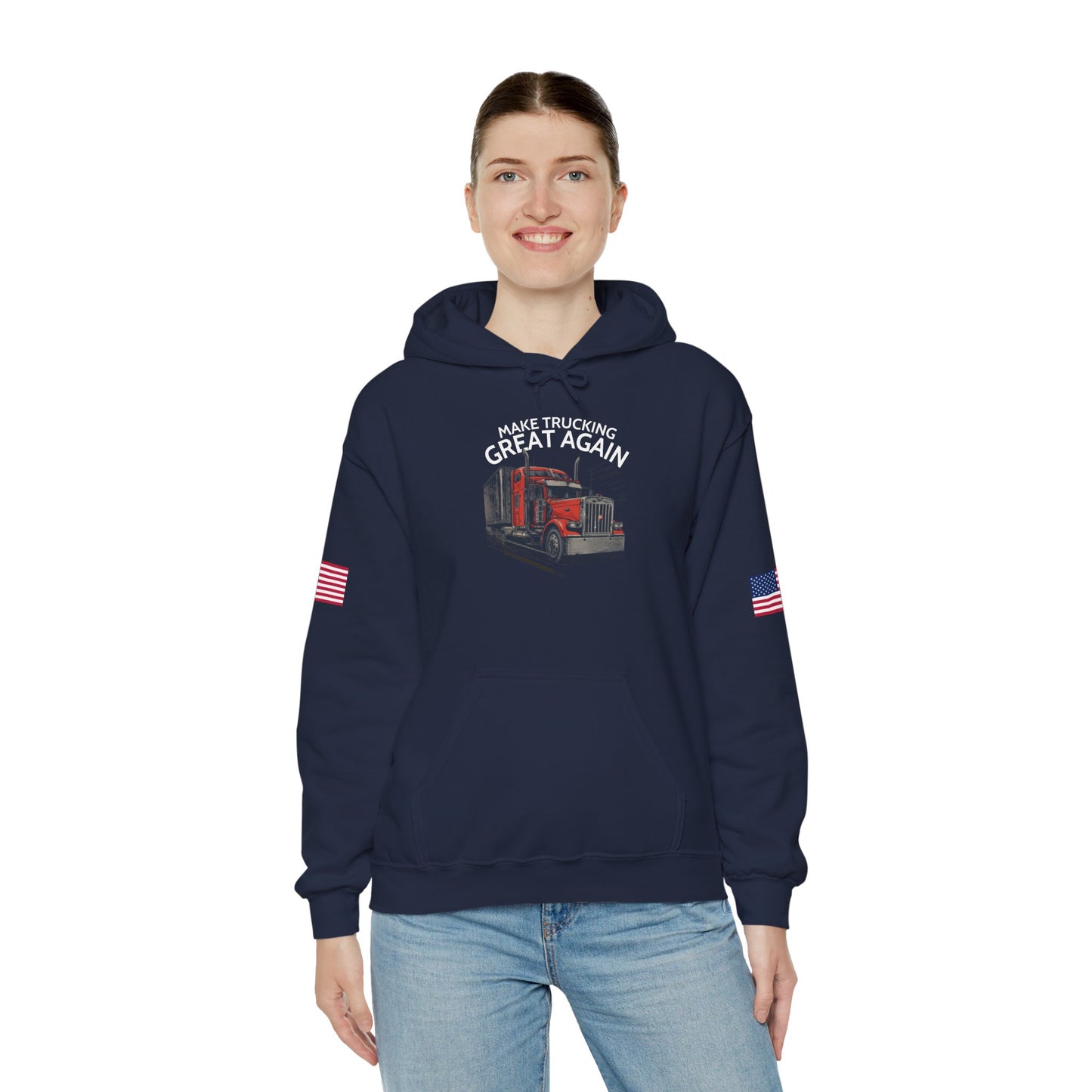 Make Trucking Great Again Hoodie — American Flag Sleeves, Trucker Semi Truck Sweatshirt