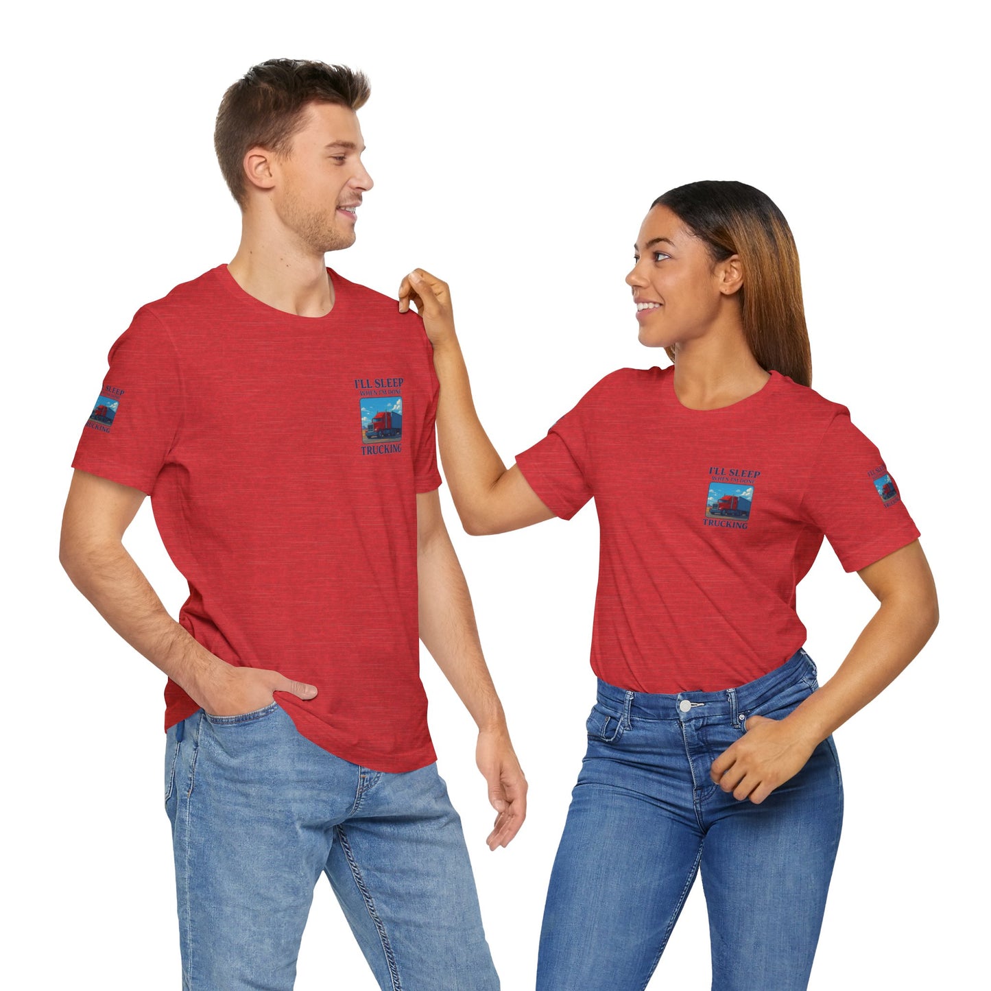 I'll Sleep When I'm Done Trucking Tee - Unisex Jersey Short Sleeve T-Shirt for Truckers