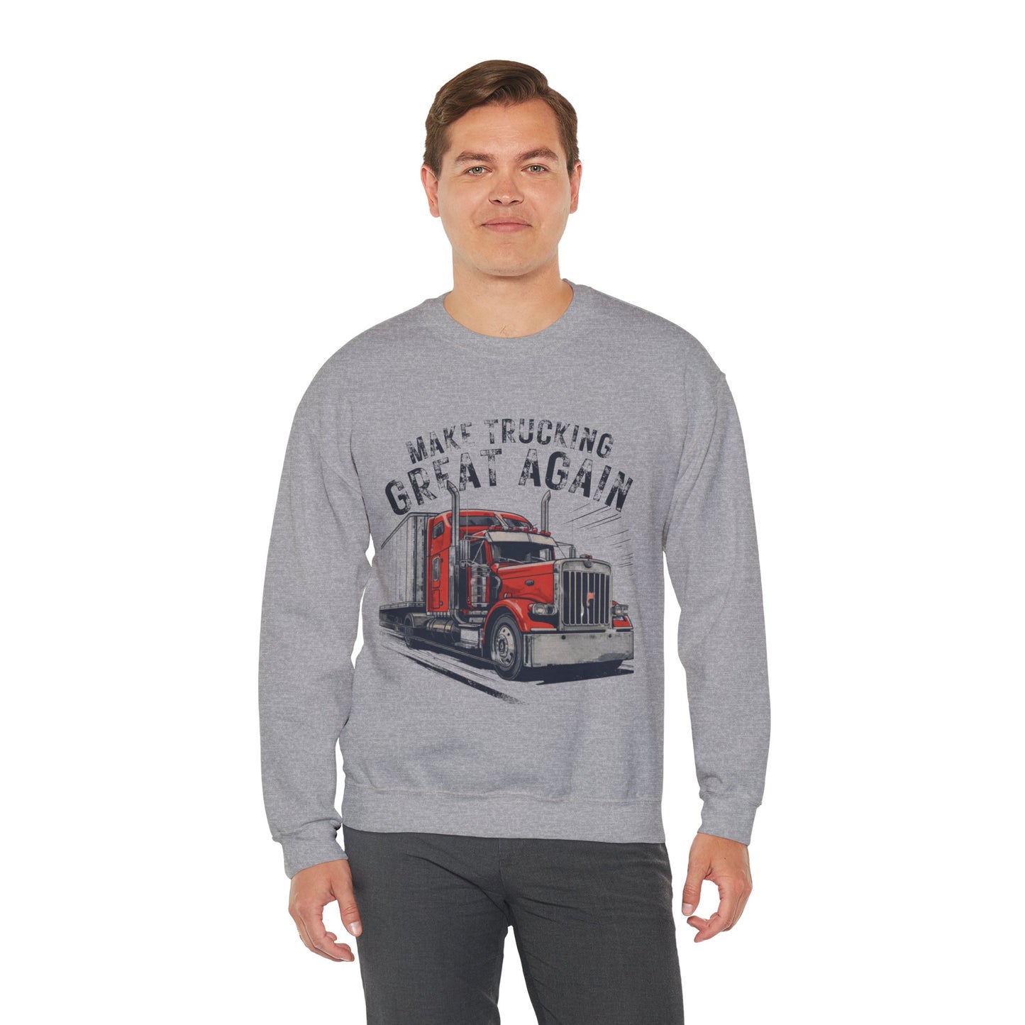 Trucker Crewneck Sweatshirt — “Make Trucking Great Again” Vintage Semi Truck Design