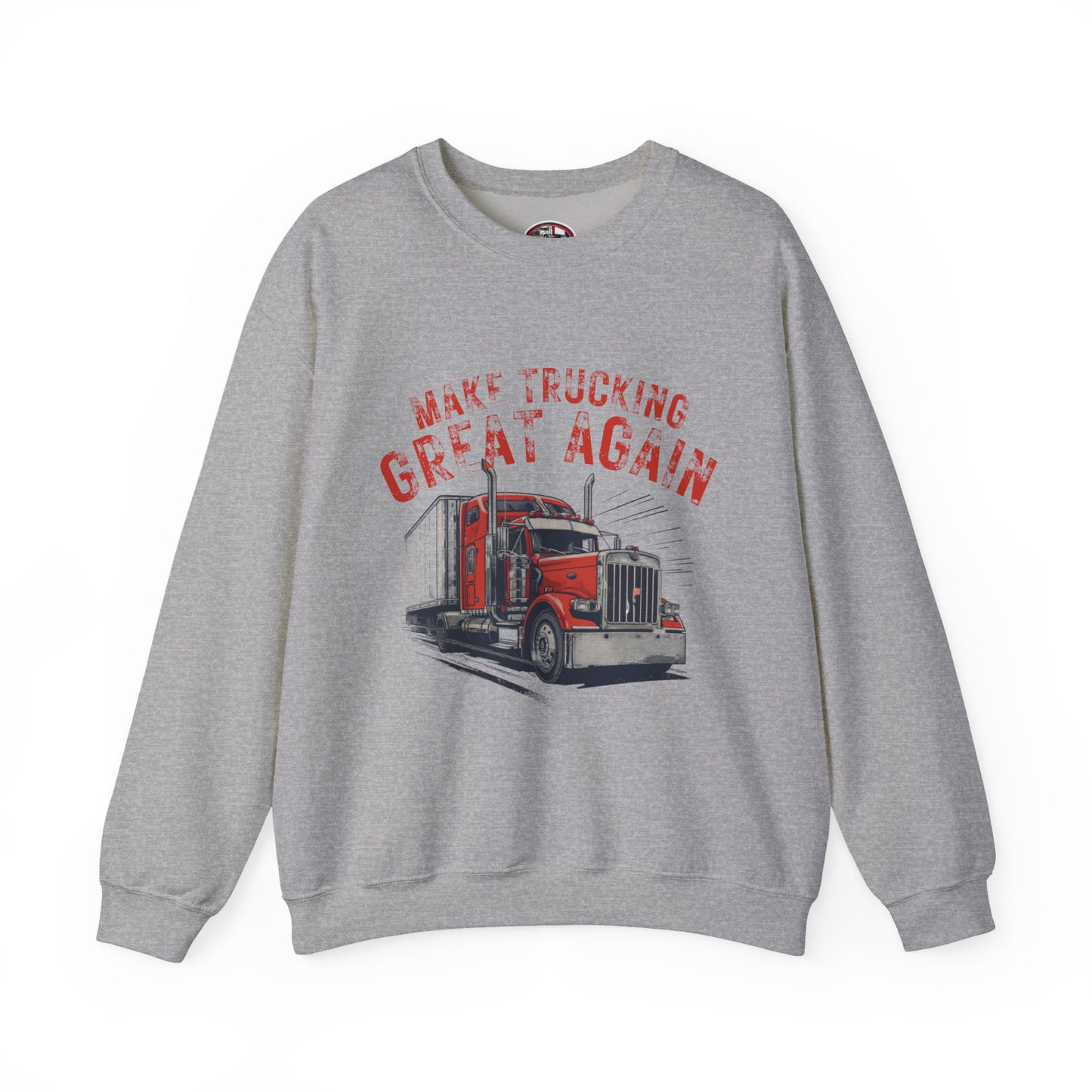 Crewneck Sweatshirt — "Make Trucking Great Again" Vintage Semi Tractor Graphic