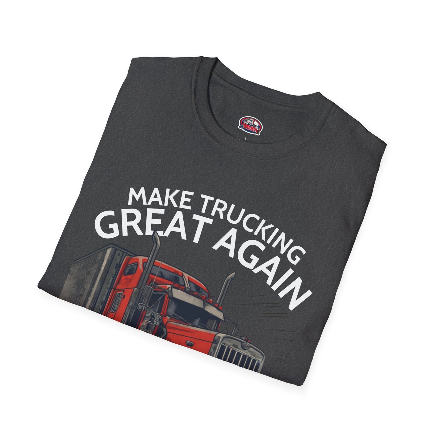 Make Trucking Great Again T-Shirt — Vintage Red Semi Truck Graphic Tee