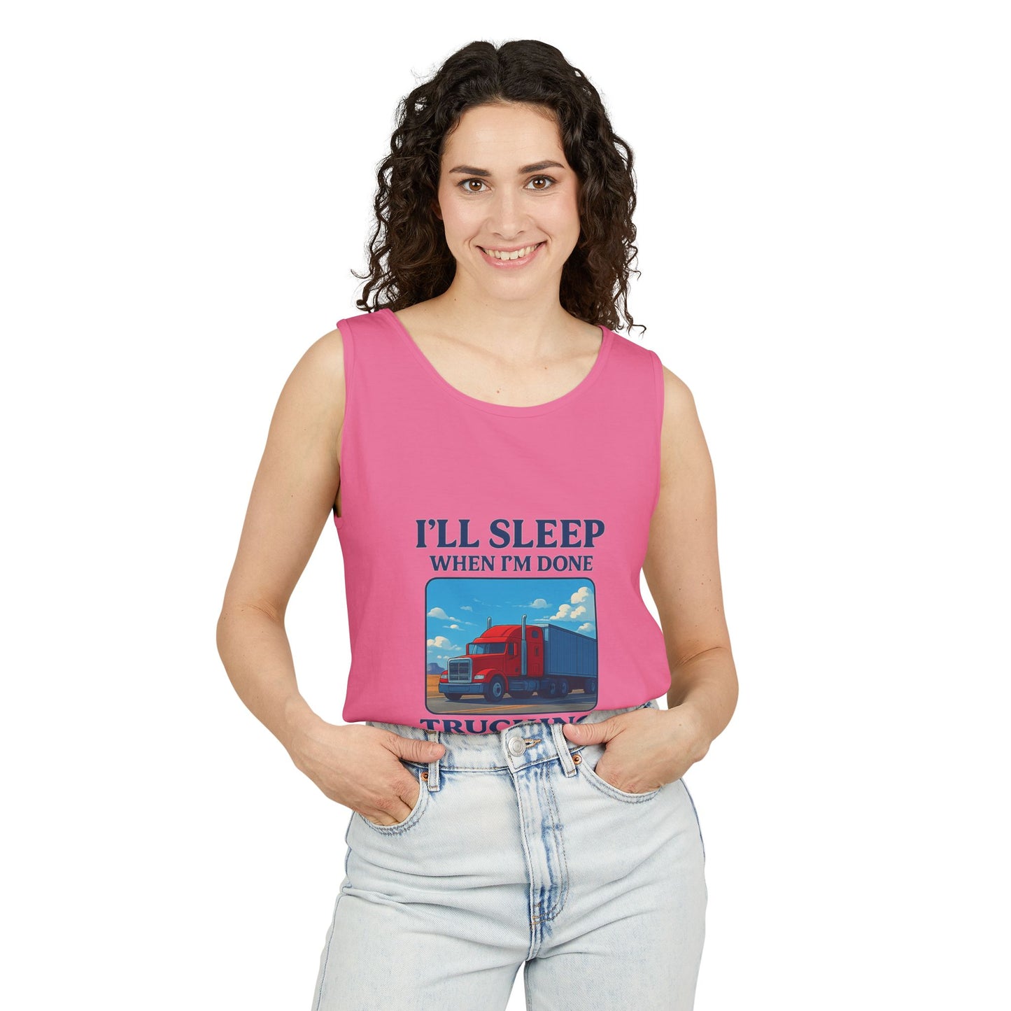 Trucking Humor Tank Top - I'll Sleep When I'm Done