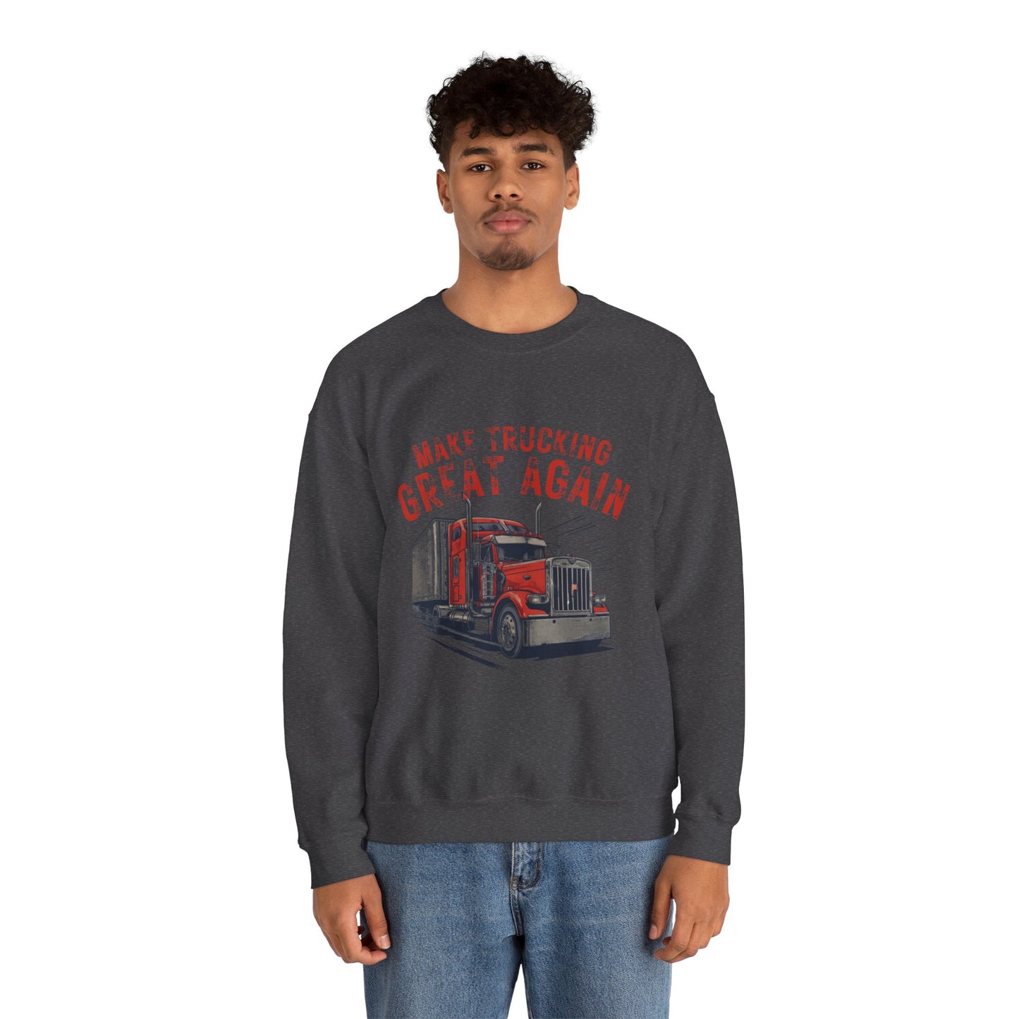 Crewneck Sweatshirt — "Make Trucking Great Again" Vintage Semi Tractor Graphic