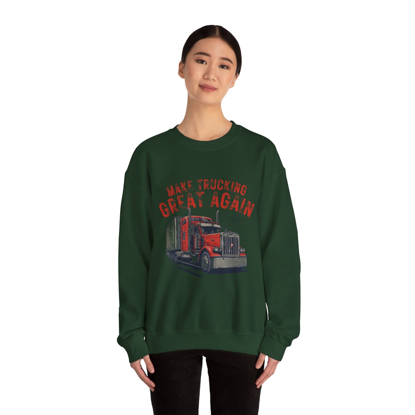 Crewneck Sweatshirt — "Make Trucking Great Again" Vintage Semi Tractor Graphic