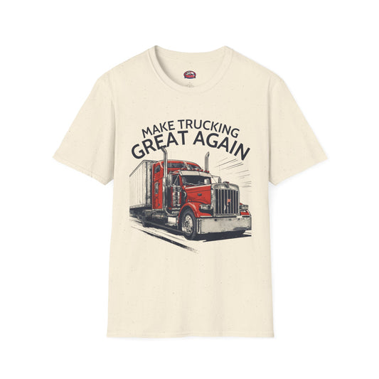 Make Trucking Great Again T-Shirt — Semi Truck Graphic Tee for Truck Drivers & Fans
