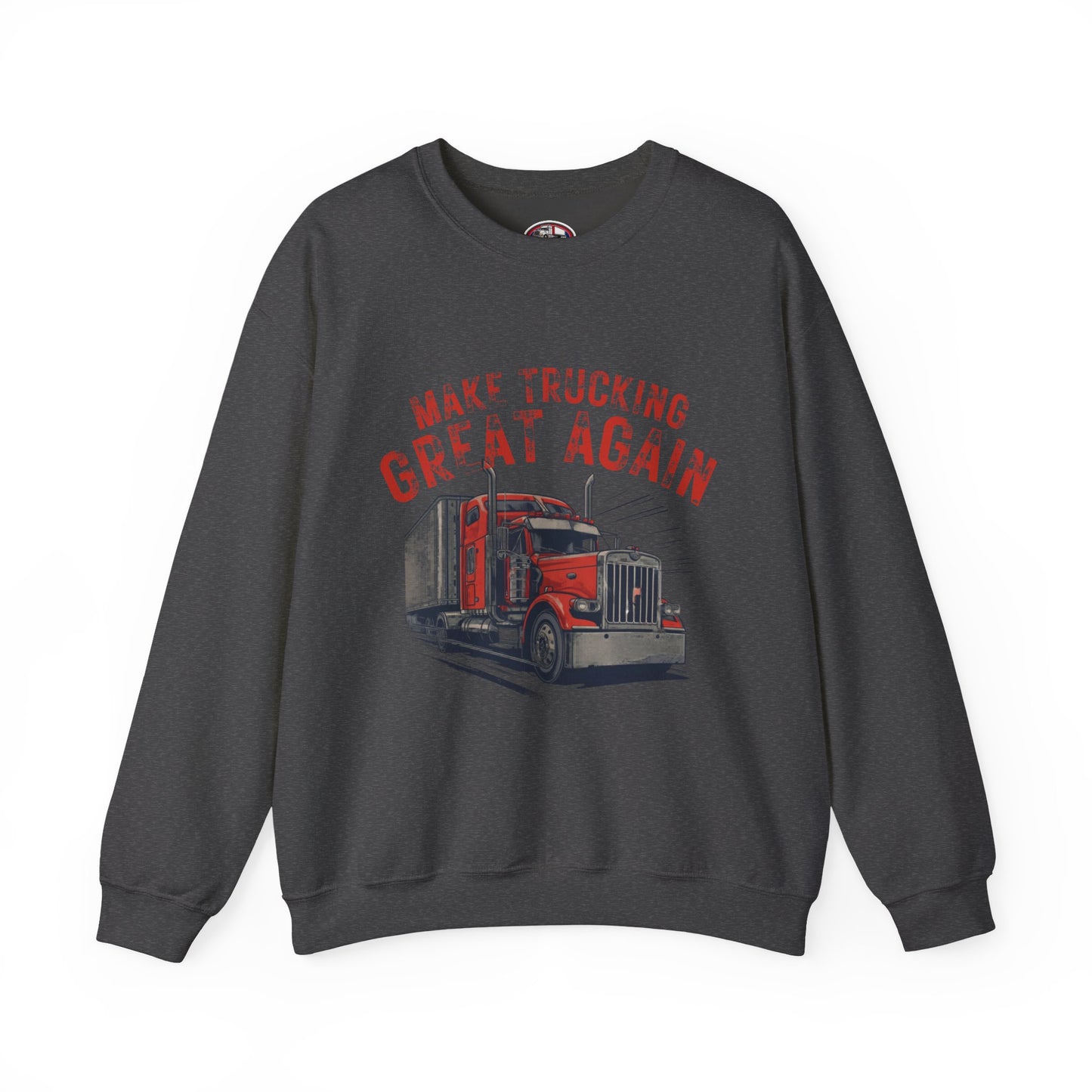 Crewneck Sweatshirt — "Make Trucking Great Again" Vintage Semi Tractor Graphic