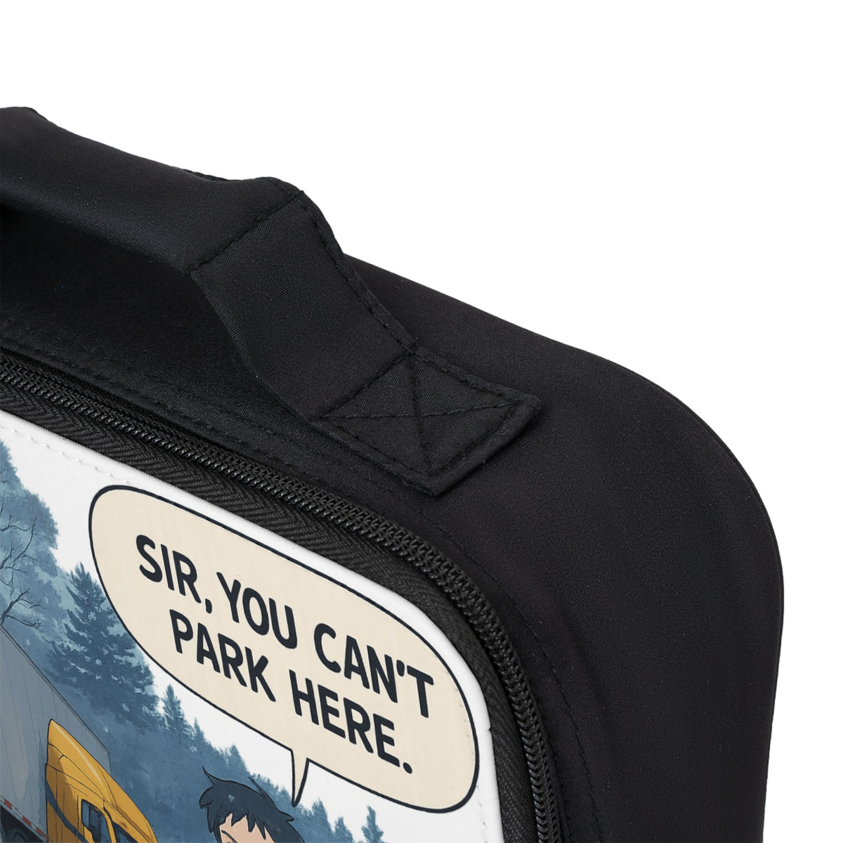 Black funny cartoon lunch bag by Printify with a "Sir, You Can't Park Here!" design, perfect for carrying lunch in style.