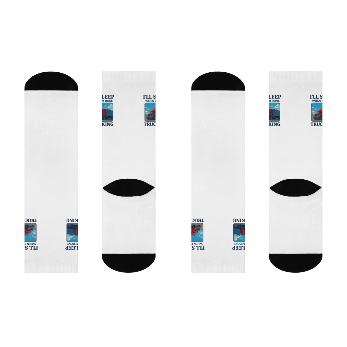 White all-over-print trucking crew socks by Printify featuring humorous "I'll Sleep When I'm Done" design for fun, casual wear.