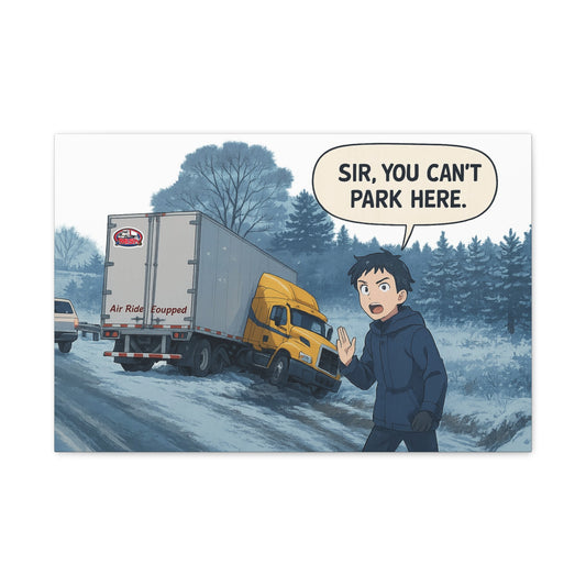 Humorous art print on canvas with "Sir, You Can't Park Here" message, horizontal wall decor by Printify, 24x16 inches.