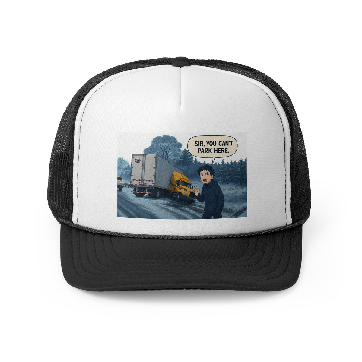 Black funny trucker cap with "Sir, You Can't Park Here" slogan, designed for truck lovers, by Printify.