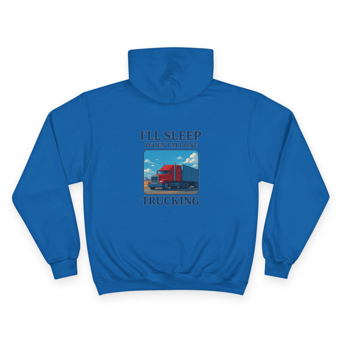 Light steel truck driver hoodie with motivational text "I'll Sleep When I'm Done" by Printify, featuring a casual hoodie design.