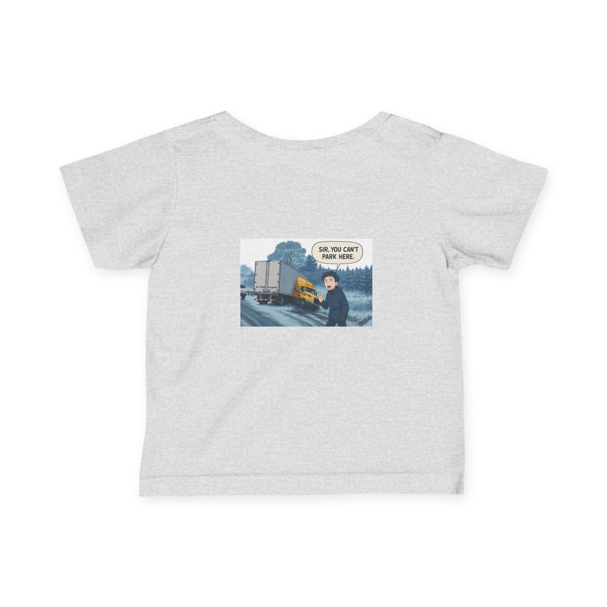 Black infant T-shirt from Printify featuring humorous "Sir, You Can't Park Here" text for kids' clothing.