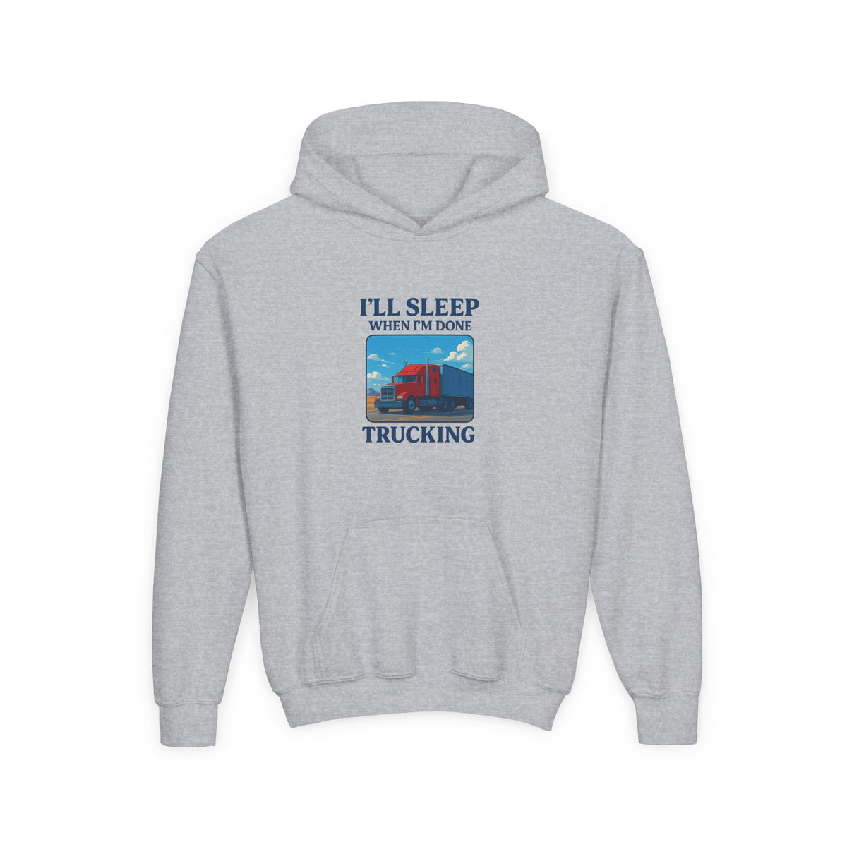 Kids trucking humor hoodie in Carolina blue with "I'll Sleep When I'm Done" slogan, by Printify, casual youth clothing.