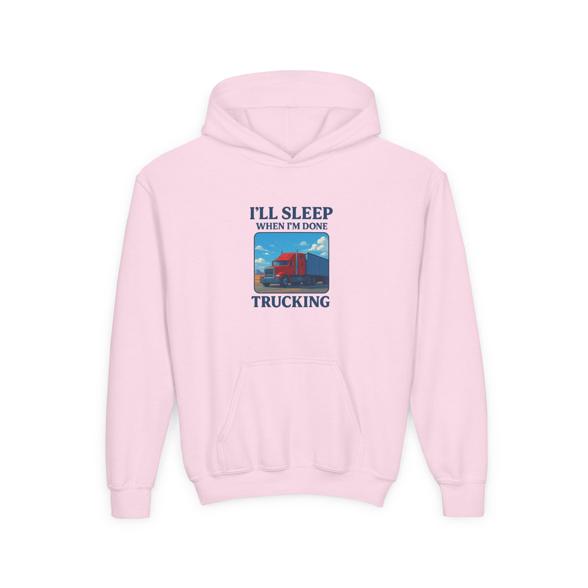 Youth Carolina Blue Trucking Humor Hoodie by Printify featuring the phrase "I'll Sleep When I'm Done" on kids' clothing.