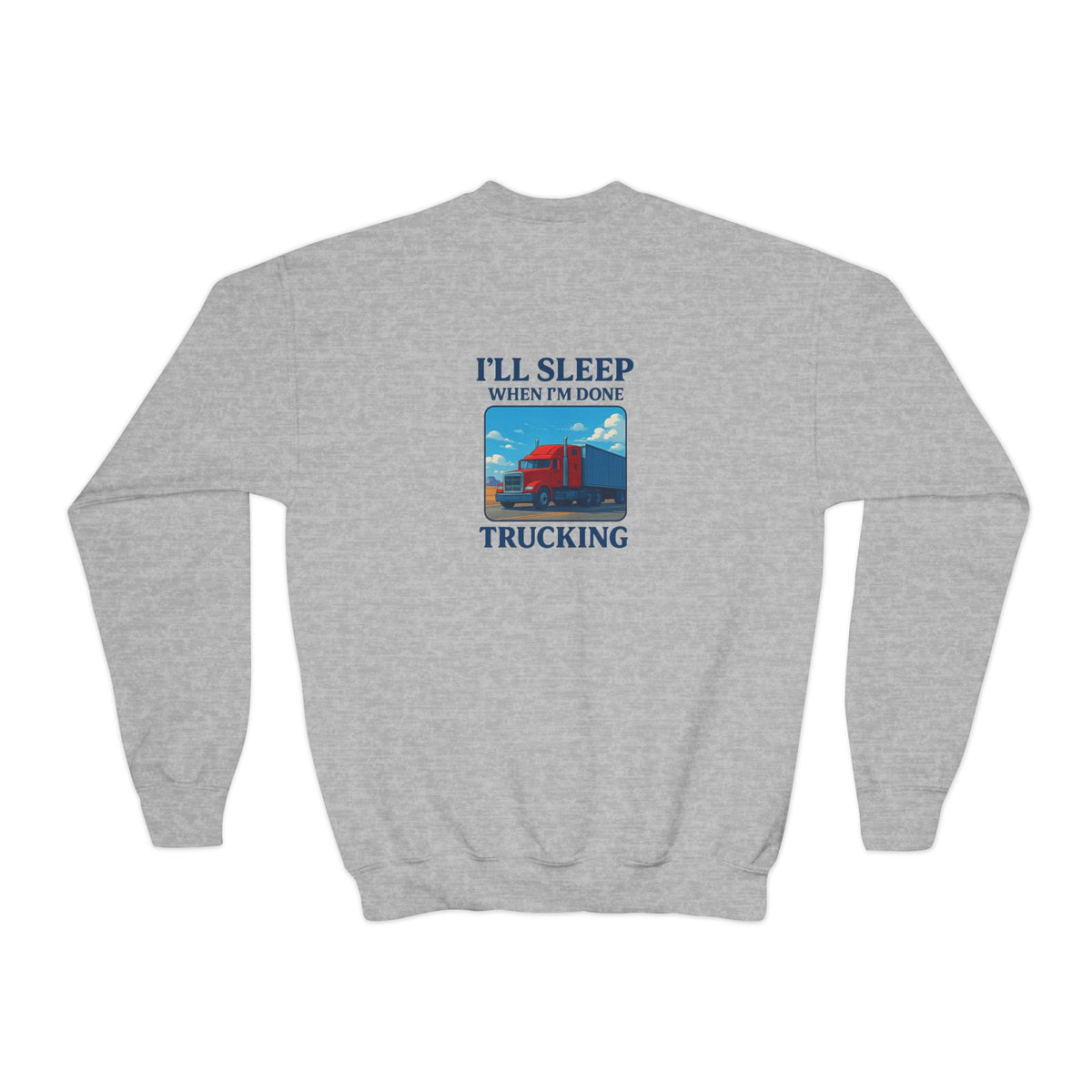 White youth crewneck sweatshirt from Printify with "I'll Sleep When I'm Done Trucking" graphic, kids' casual clothing.