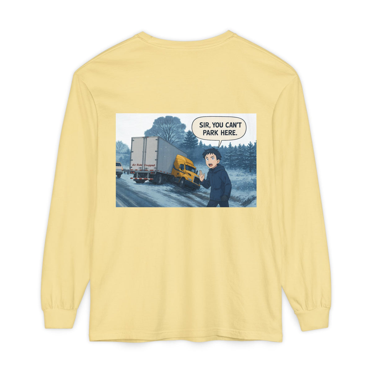 Black long-sleeve humor T-shirt by Printify with "Sir, You Can't Park Here" funny slogan on the front.