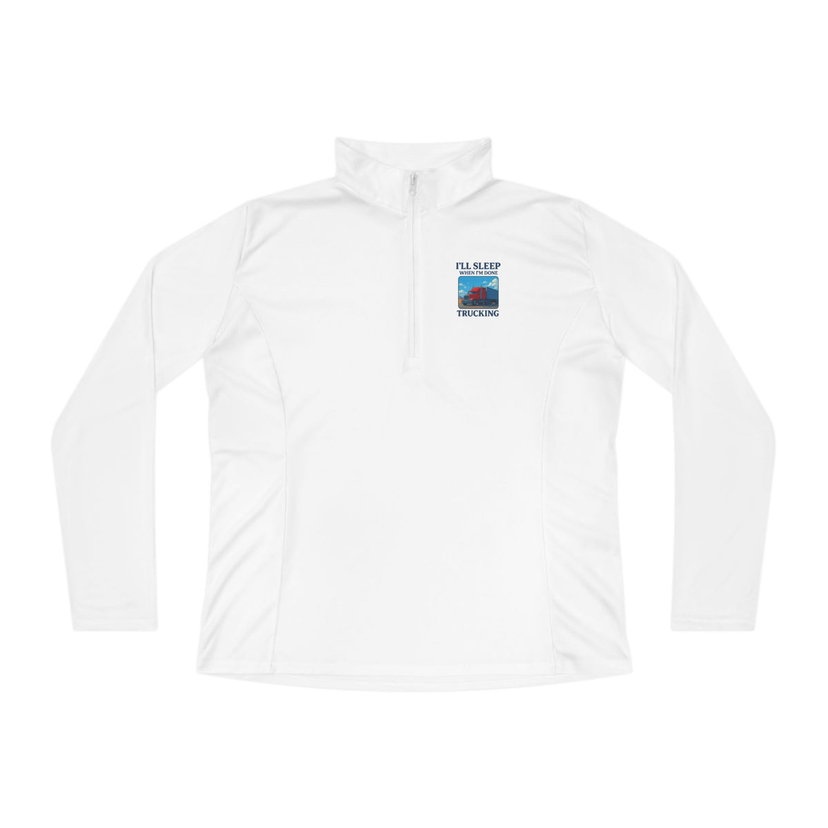 Grey ladies long-sleeve quarter-zip pullover with "I'll Sleep When I'm Done" trucking phrase, by Printify.