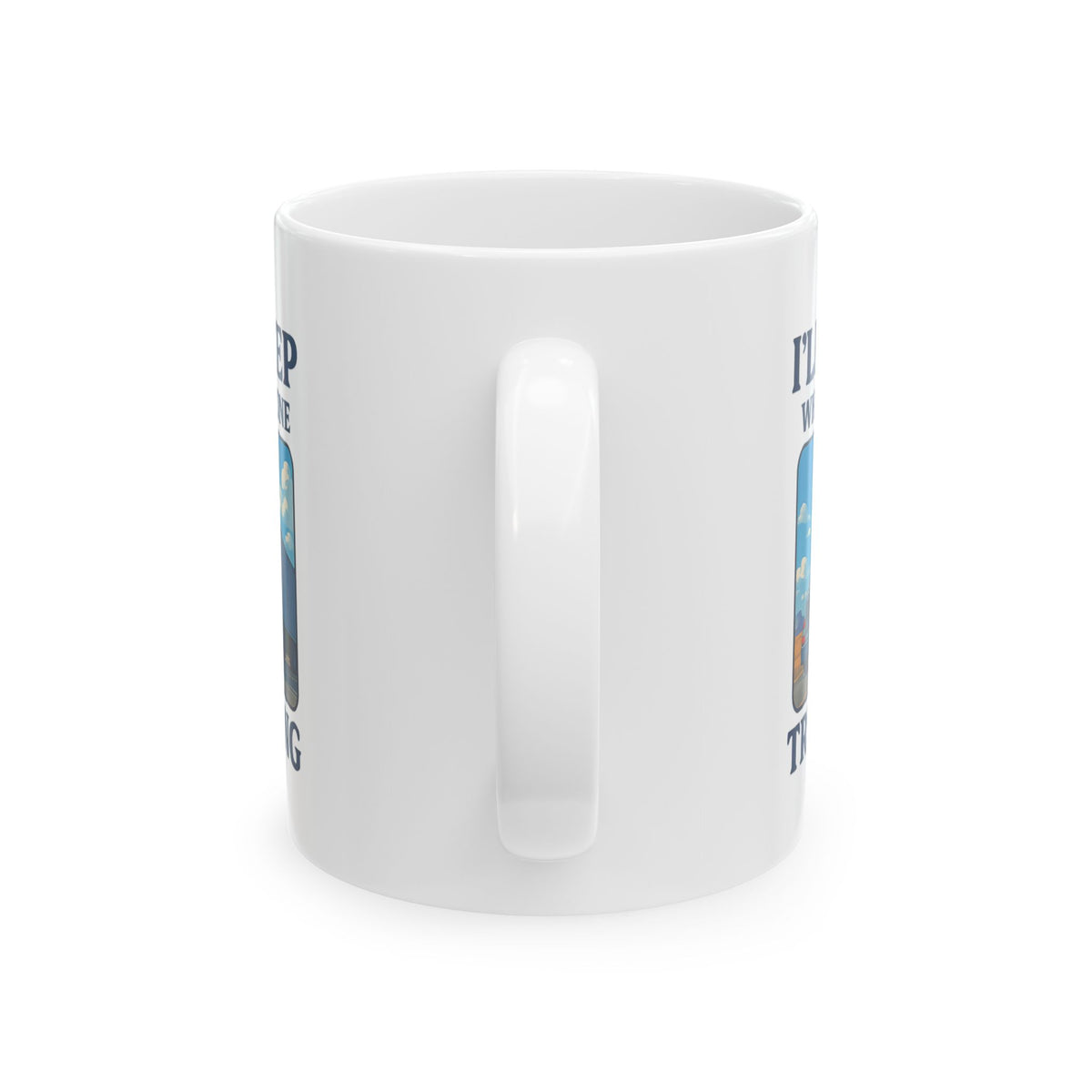Ceramic mug featuring truck driver quote "I’ll Sleep When I’m Done Trucking" by Printify, ideal for truckers.