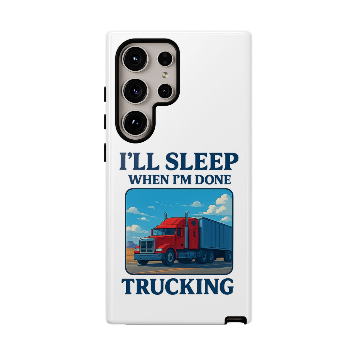Glossy iPhone 16 Pro trucker phone case featuring the design "I'll Sleep When I'm Done Trucking" by Printify.