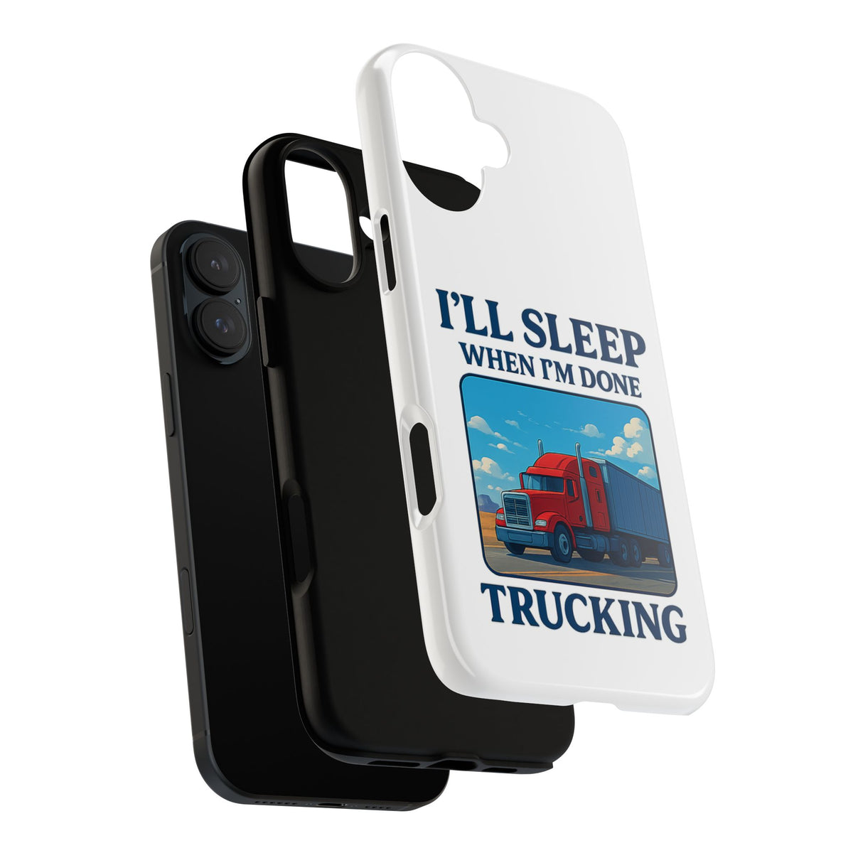 Glossy iPhone 16 Pro trucker phone case with humorous "I'll Sleep When I'm Done Trucking" design by Printify.