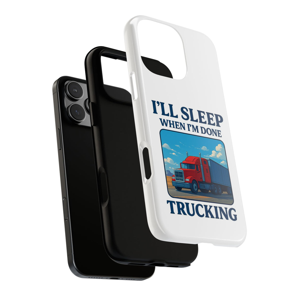 Glossy iPhone 16 Pro trucker phone case with humorous "I'll Sleep When I'm Done Trucking" design by Printify.