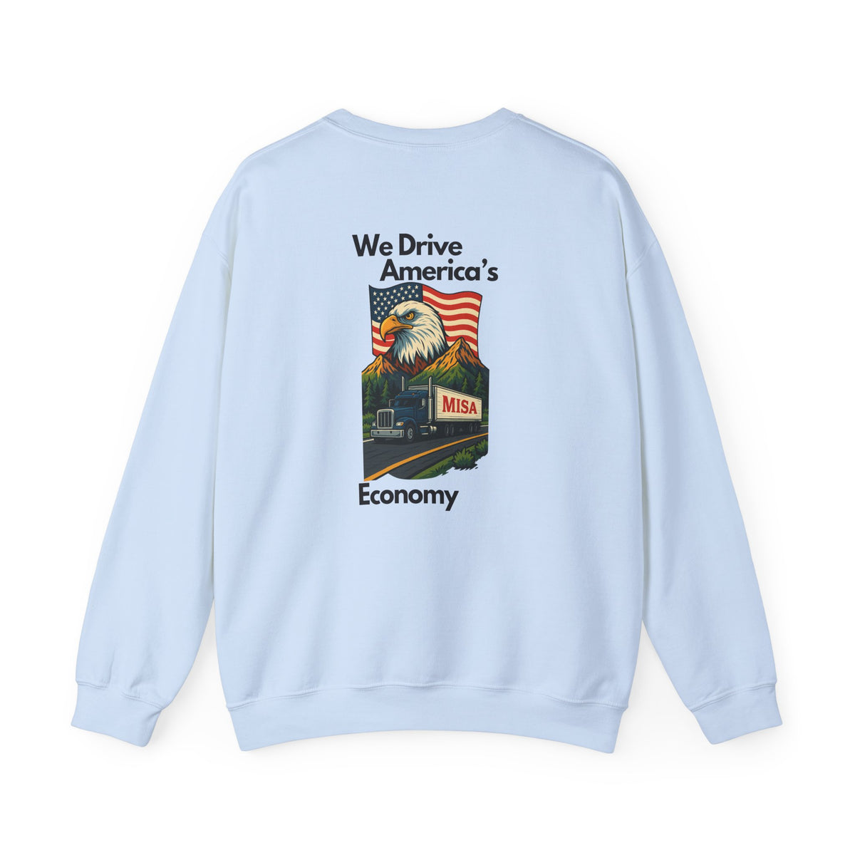 Unisex patriotic crewneck sweatshirt with "We Drive America's Economy" design, in ash color, by Printify.