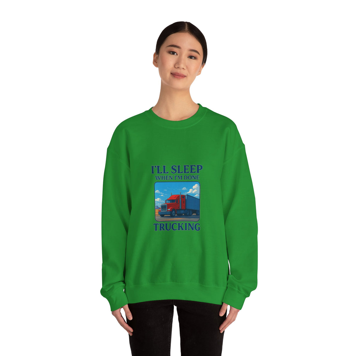 Ash-colored Printify truck driver sweatshirt with "I'll Sleep When I'm Done" slogan, cozy unisex crewneck for truck drivers.