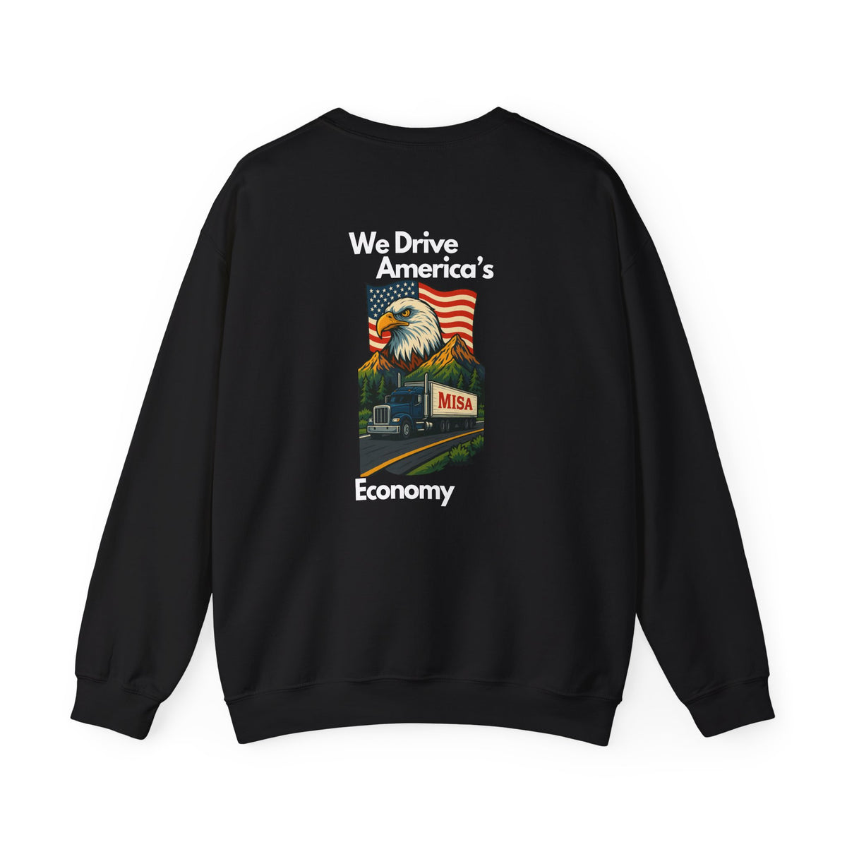 Unisex charcoal patriotic eagle sweatshirt by Printify featuring bold "We Drive America's Economy" print on the front.