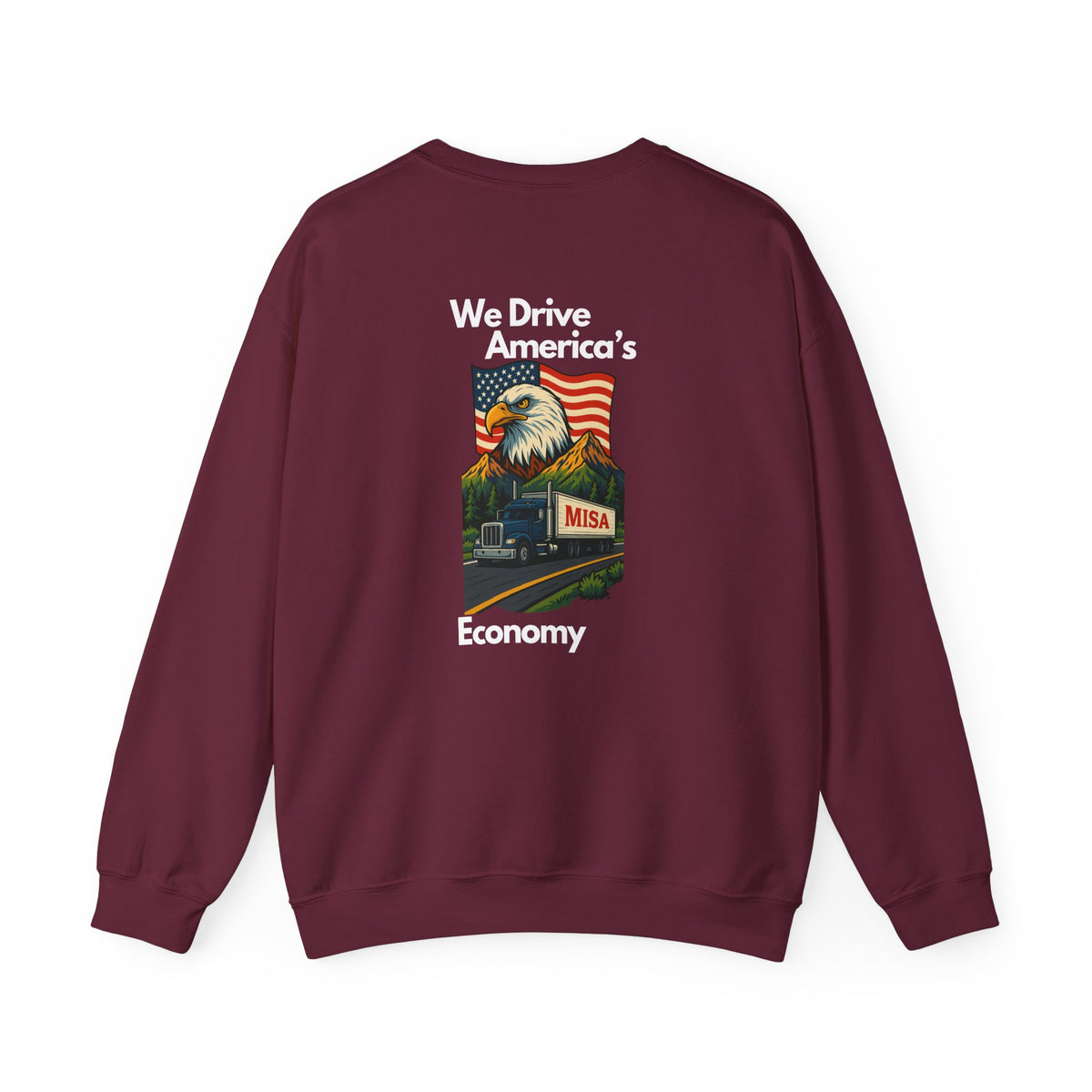 Unisex charcoal patriotic eagle sweatshirt with "We Drive America's Economy" slogan, featuring a bold eagle graphic on the front.