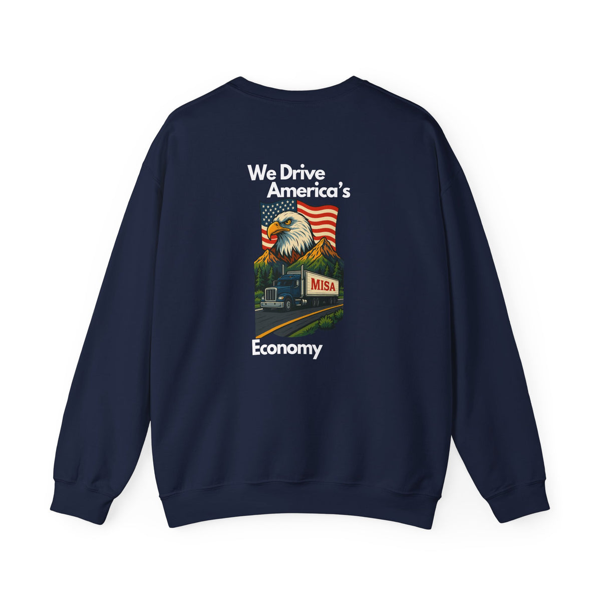 Unisex Patriotic Eagle Sweatshirt in charcoal with "We Drive America's Economy" print, made by Printify, featuring a bold eagle design.
