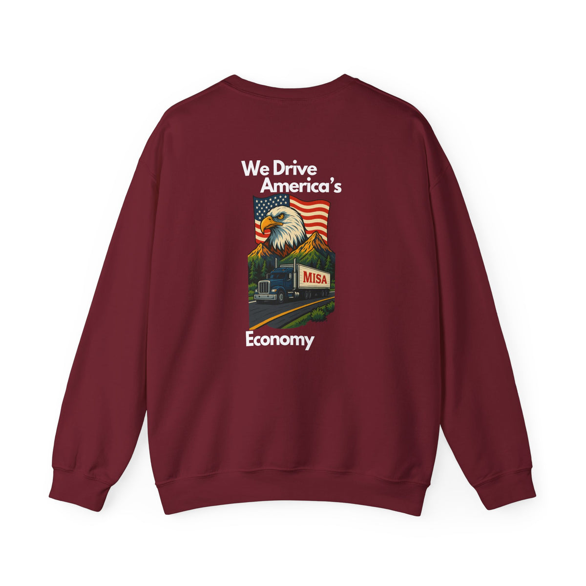 Unisex patriotic eagle sweatshirt in charcoal with "We Drive America's Economy" text, featuring a bold eagle graphic on the front.