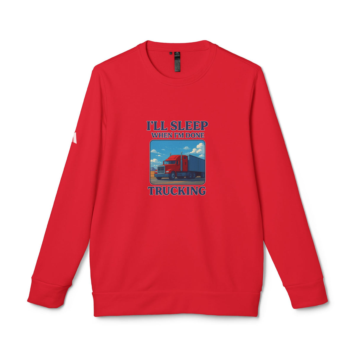 Printify trucking humor crewneck sweatshirt in collegiate green with "I'll Sleep When I'm Done" graphic, casual crewneck design.